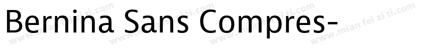 Bernina Sans Compres字体转换